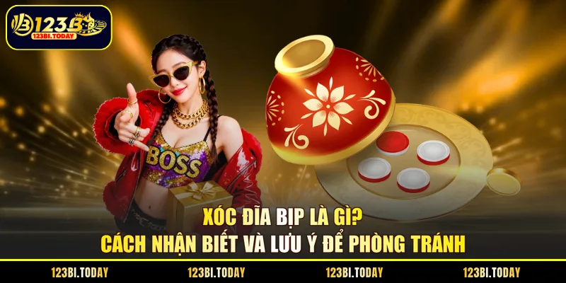xóc đĩa bịp